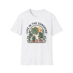 Live in the Sunshine Plant Lover T-Shirt