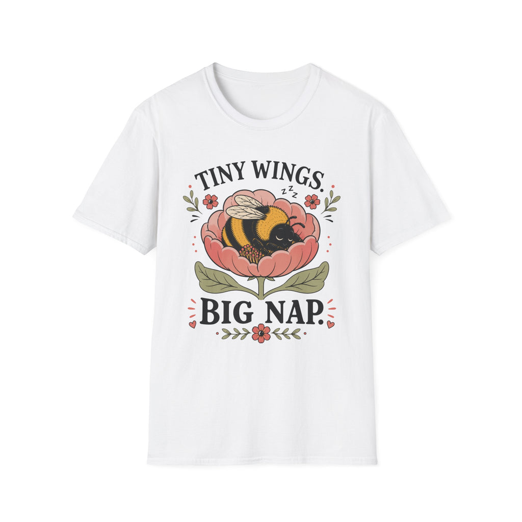 Tiny Wings Big Nap T-Shirt — Cute Bee Floral Graphic Tee