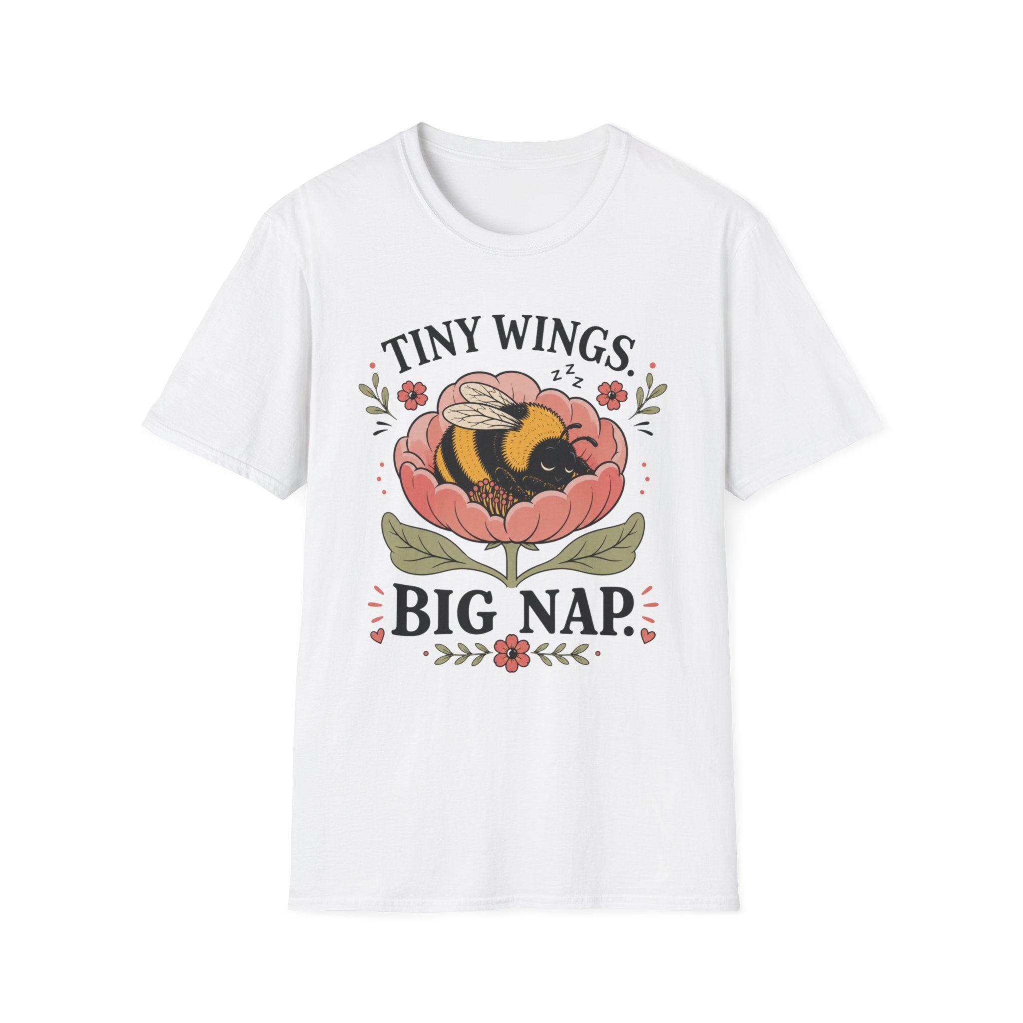 Tiny Wings Big Nap T-Shirt — Cute Bee Floral Graphic Tee