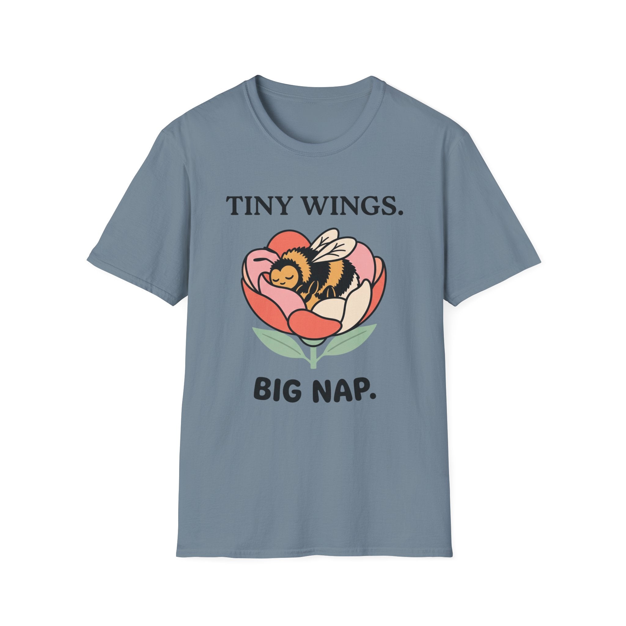 T-Shirt — Tiny Wings. Big Nap. Cute Bee Flower Graphic Tee
