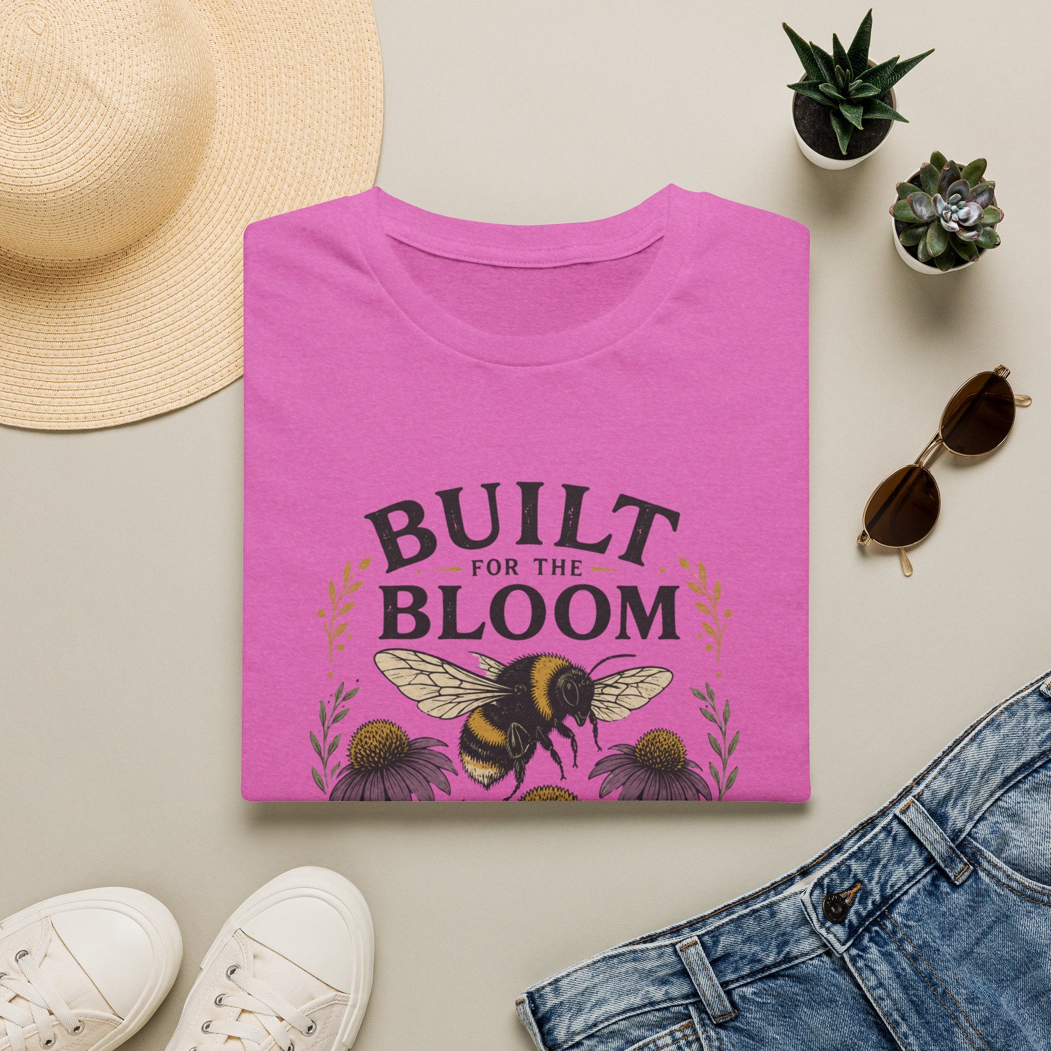 Built for the Bloom T-Shirt