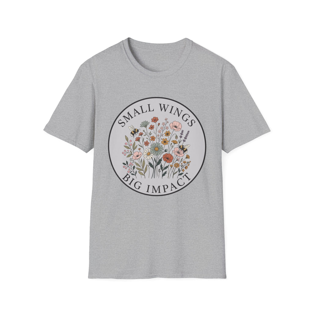 T-Shirt — "Small Wings Big Impact" Floral Graphic Tee