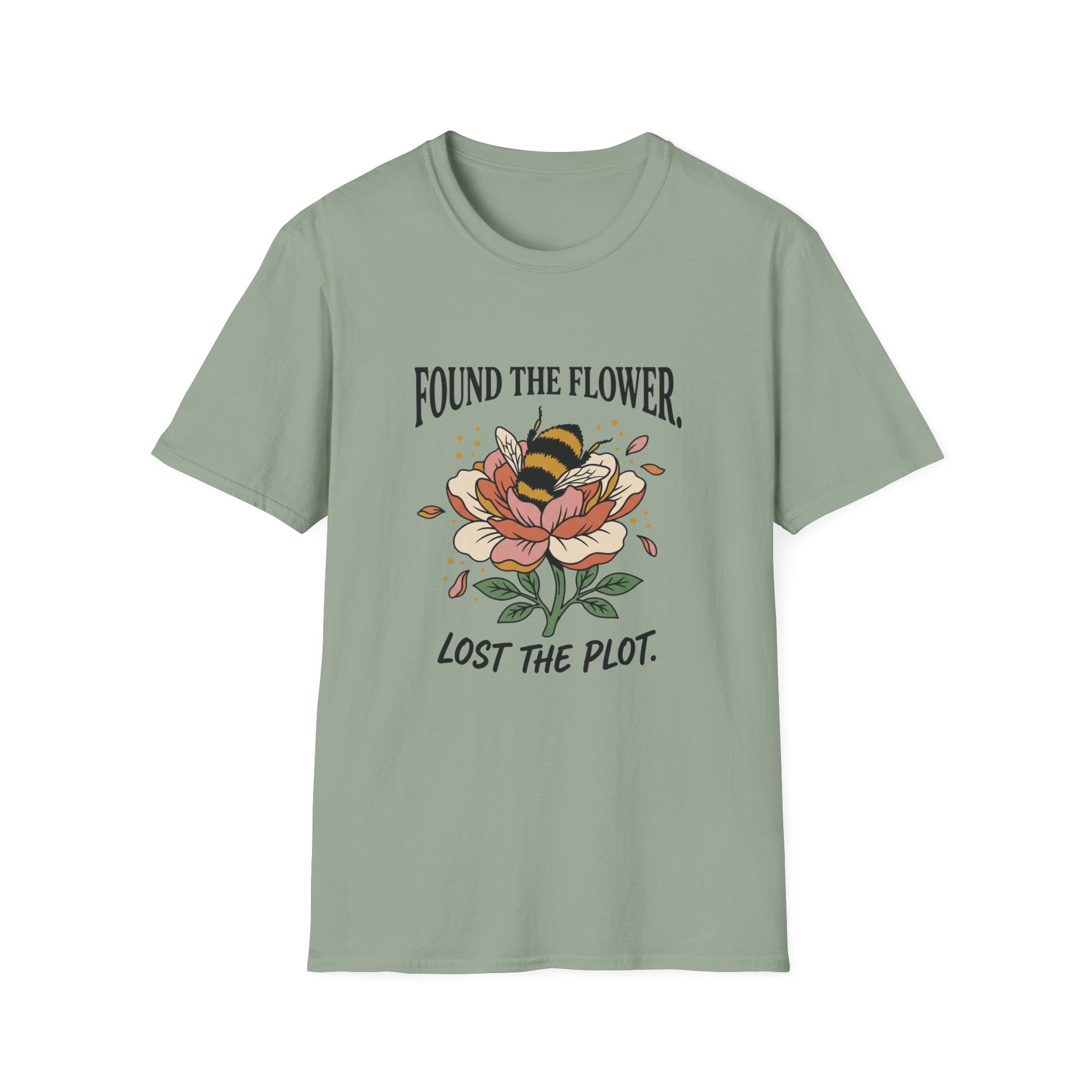 Found The Flower Lost the Plot T-Shirt