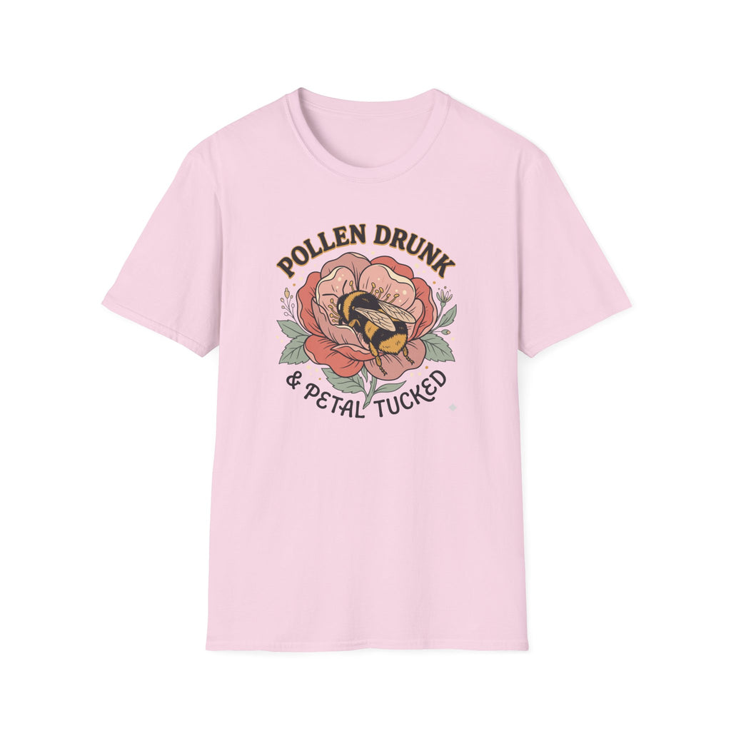 Pollen Drunk and Petal Tucked 2 T-Shirt