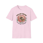 Pollen Drunk and Petal Tucked 2 T-Shirt
