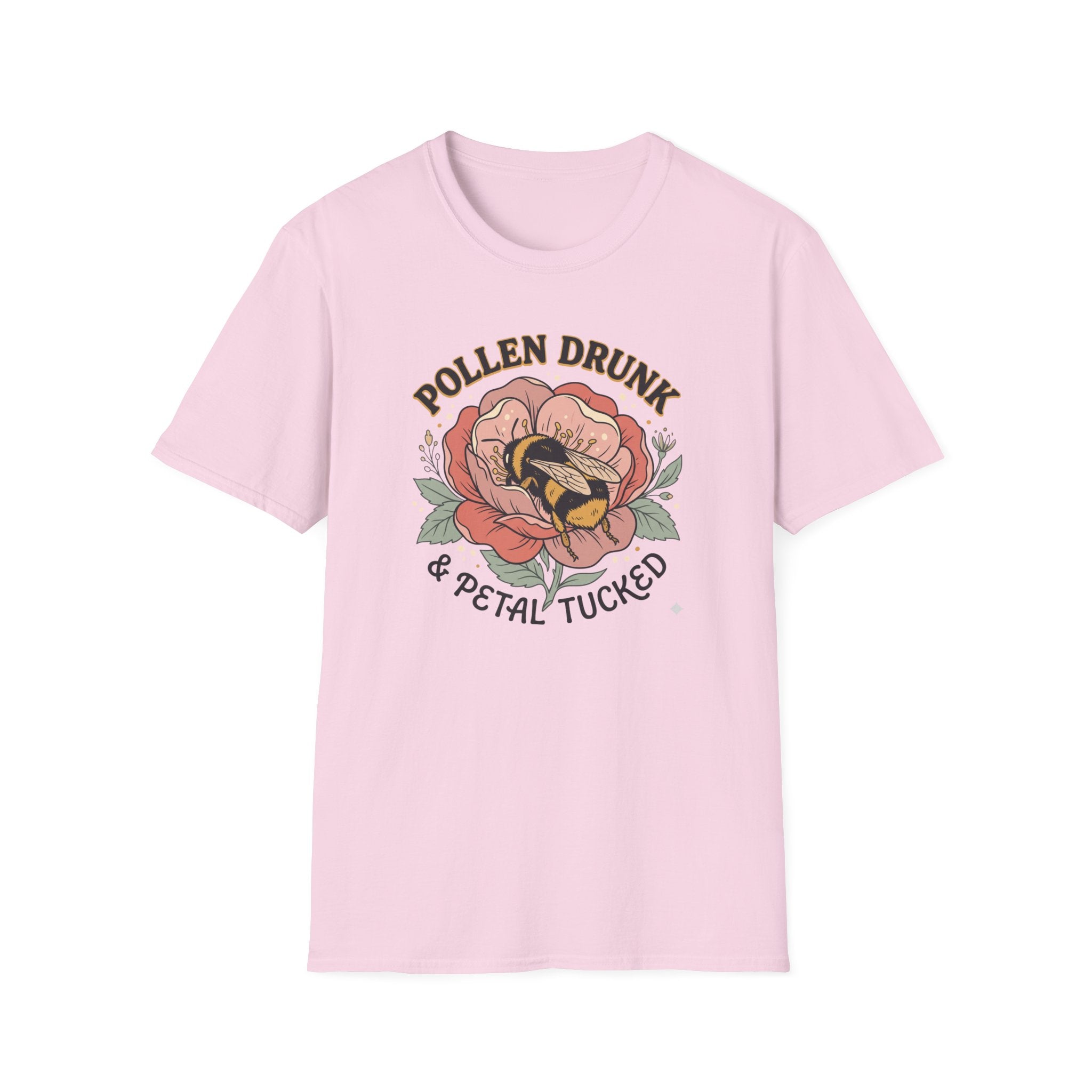 Pollen Drunk and Petal Tucked 2 T-Shirt