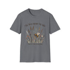 The Wild Knows The Way Tee — Floral Bee Nature Graphic T-Shirt