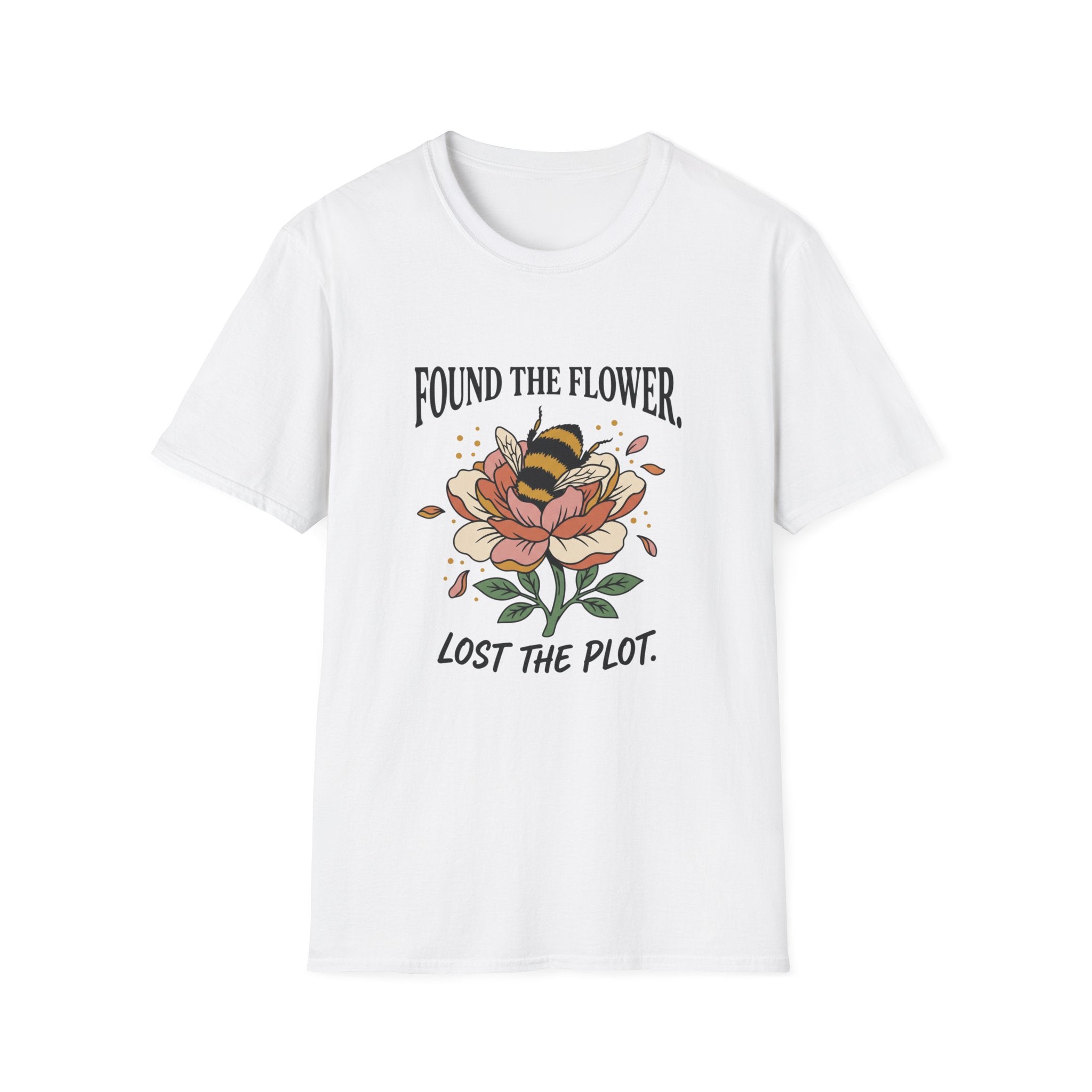 Found The Flower Lost the Plot T-Shirt