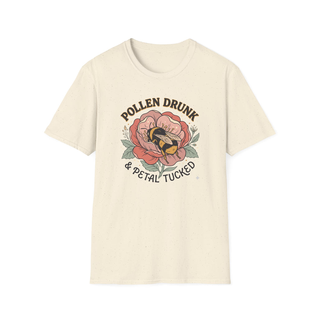 Pollen Drunk and Petal Tucked 2 T-Shirt