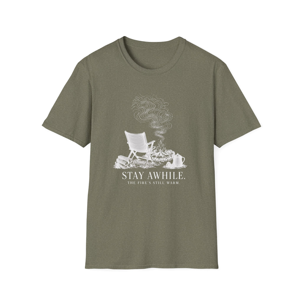 Stay Awhile T-Shirt