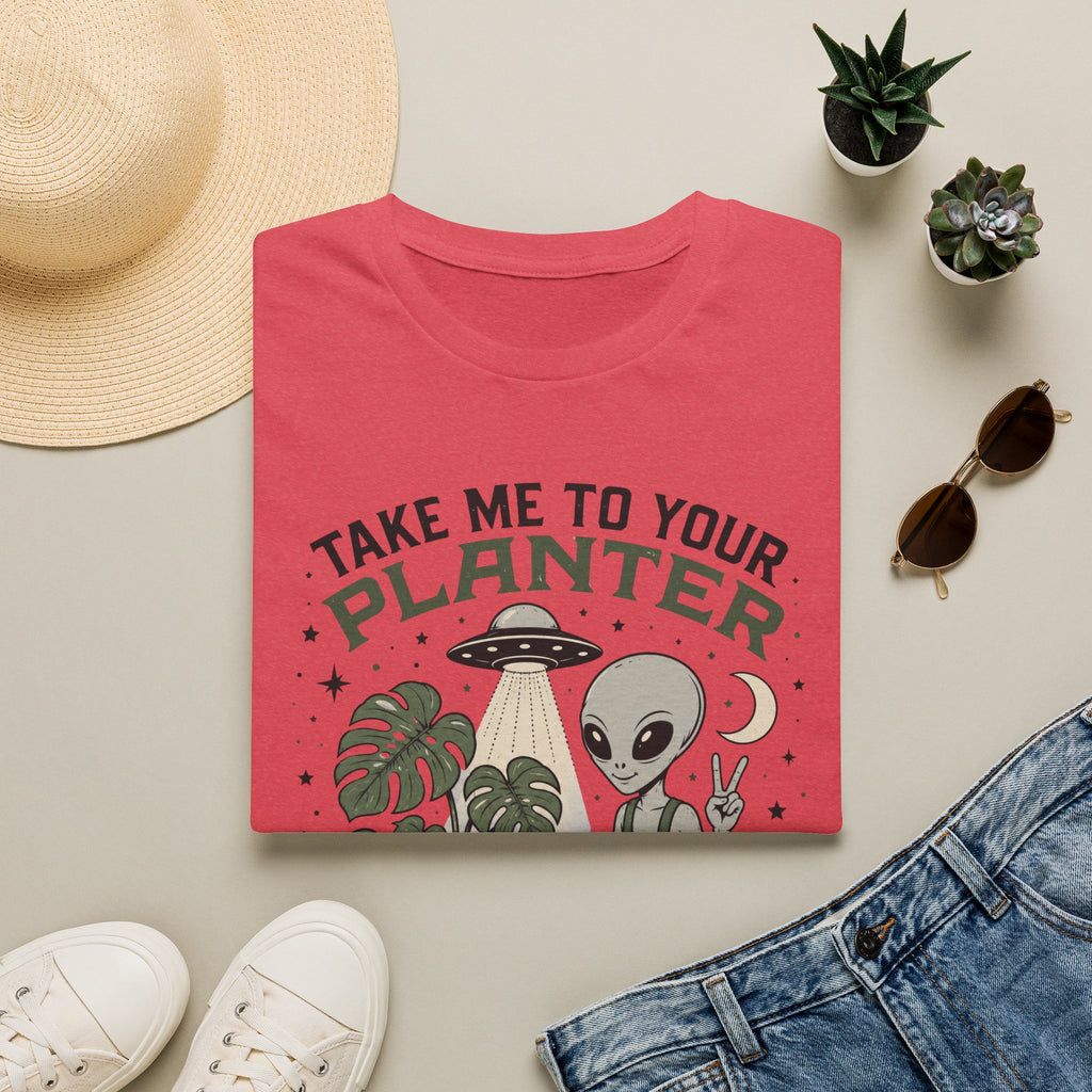Take Me to Your Planter T-Shirt