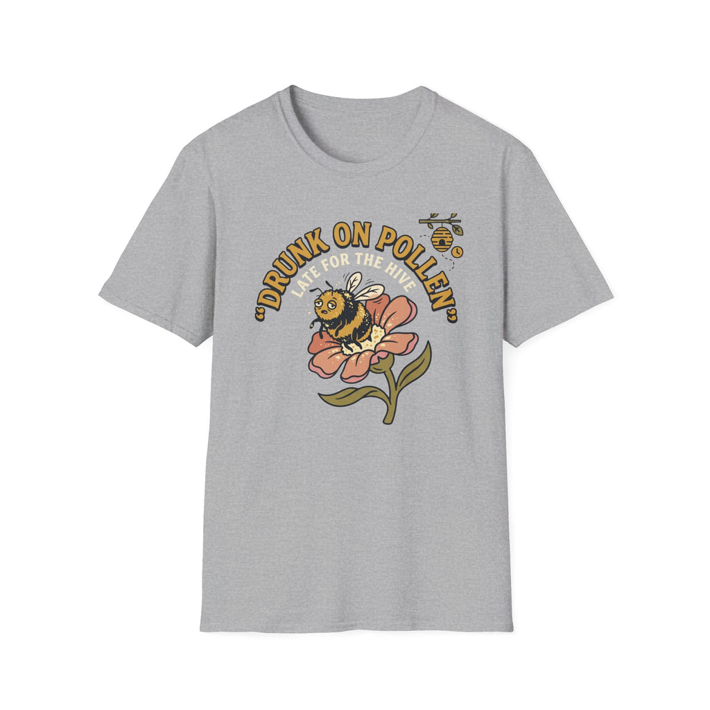 Drunk on Pollen Late for the Hive T-Shirt