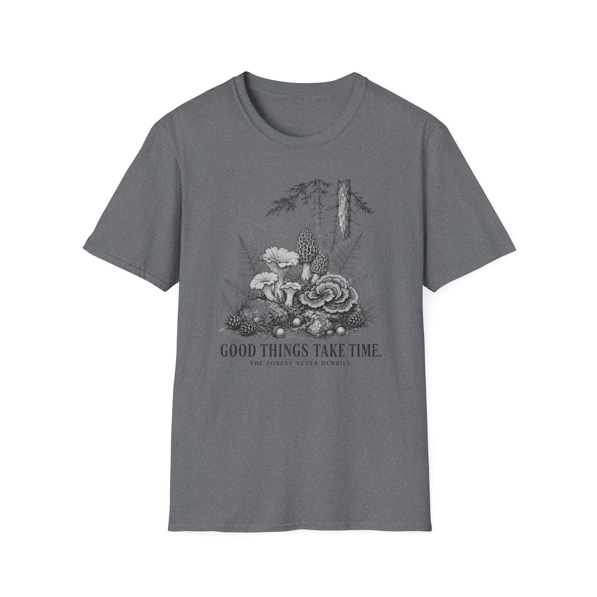 Good Things Take Time T-Shirt