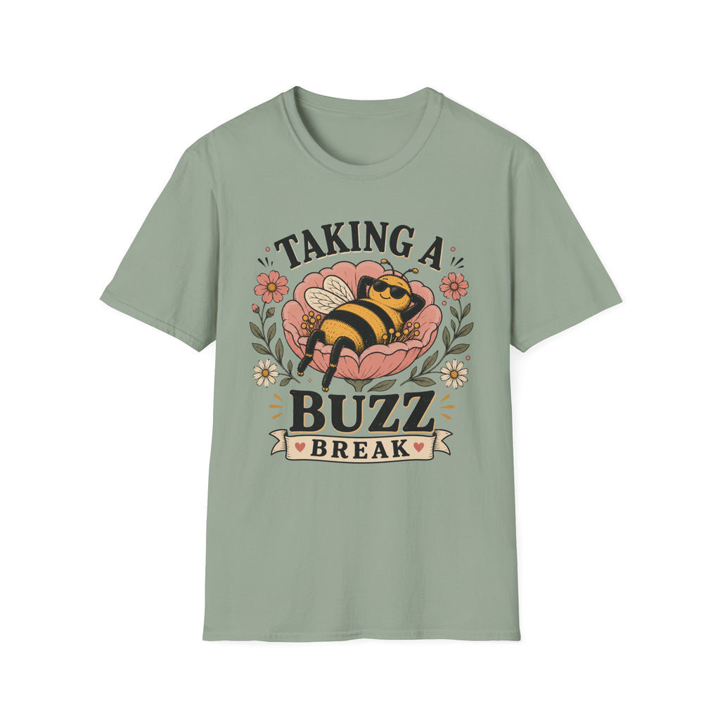 Taking a Buzz Break T-Shirt