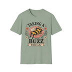 Taking a Buzz Break T-Shirt