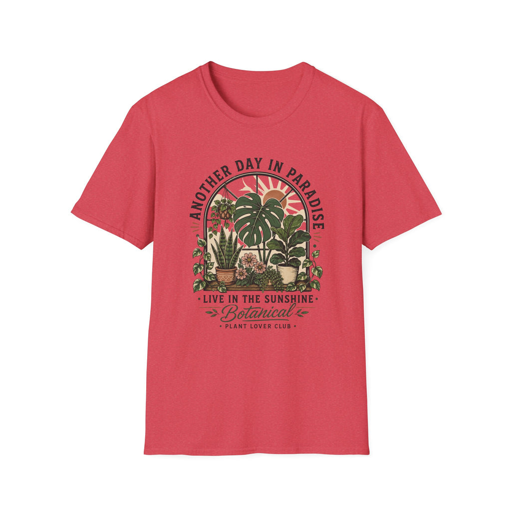 Another Day in Paradise Botanical T-Shirt — Live in the Sunshine Plant Lover Tee