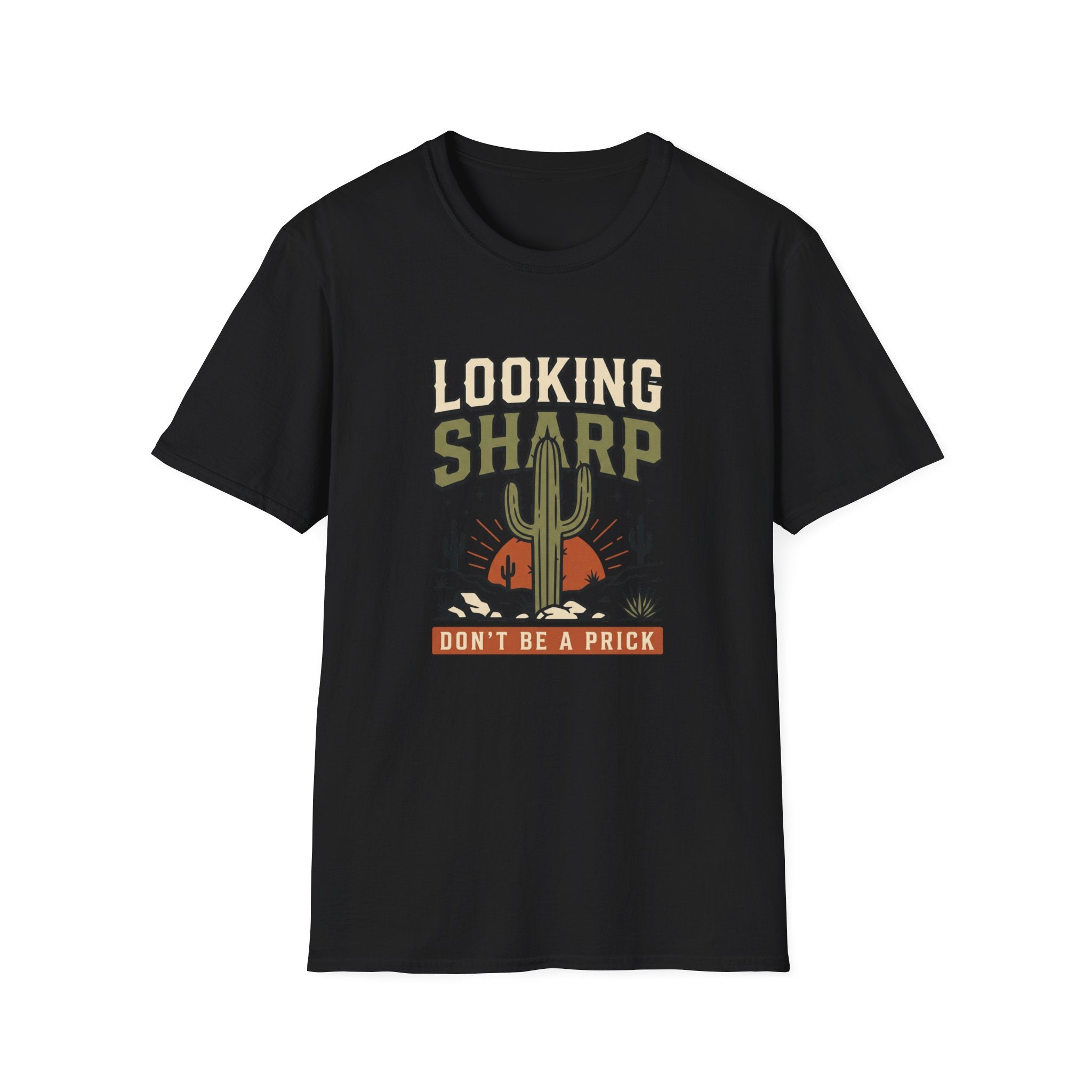 Looking Sharp Cactus T-Shirt "Don't Be a Prick" Vintage Desert Tee