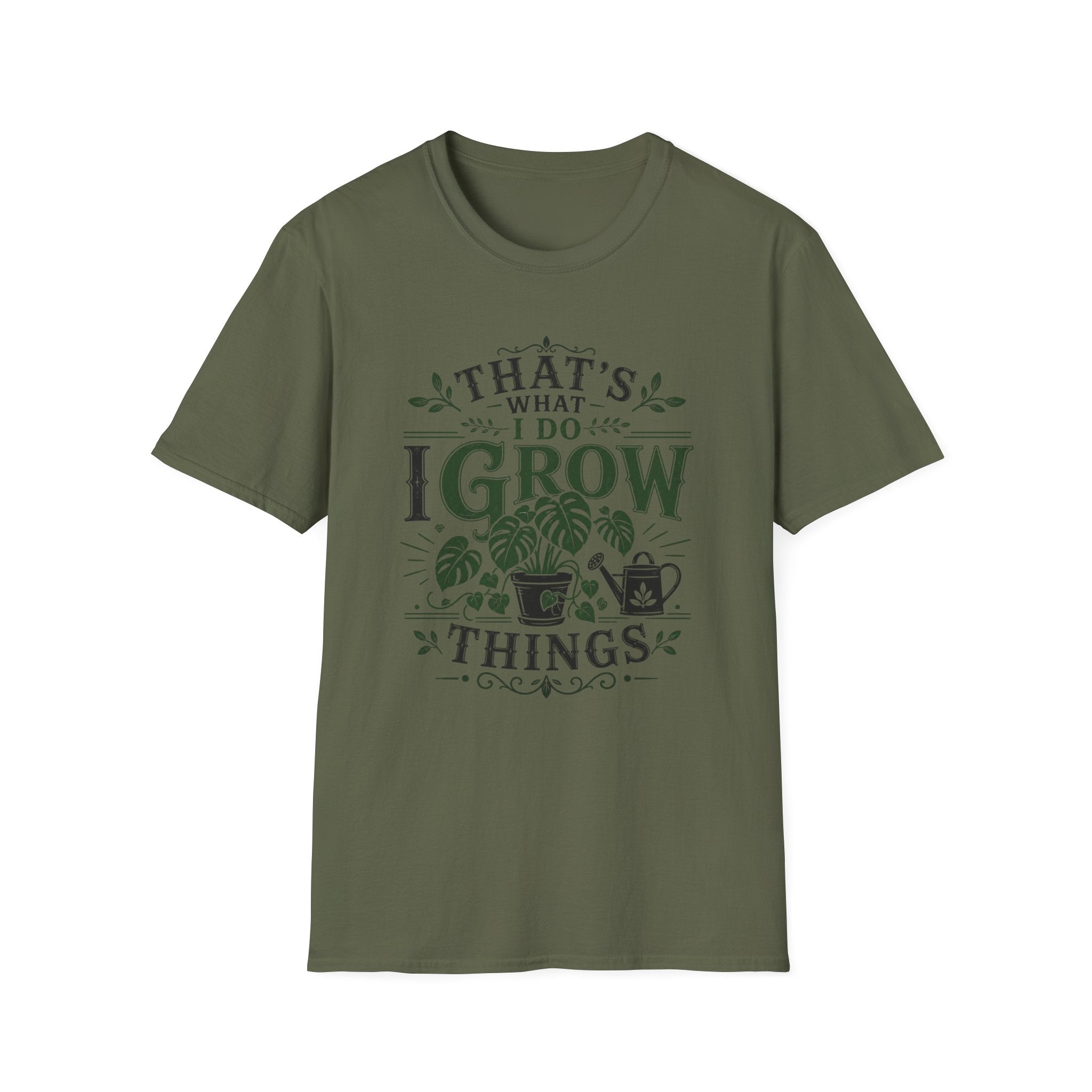 Gardener T-Shirt — "That’s What I Do I Grow Things" Plant Lover Tee