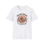 Pollen Drunk and Petal Tucked 2 T-Shirt