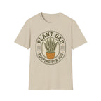 Plant Dad Rooting for You T-Shirt