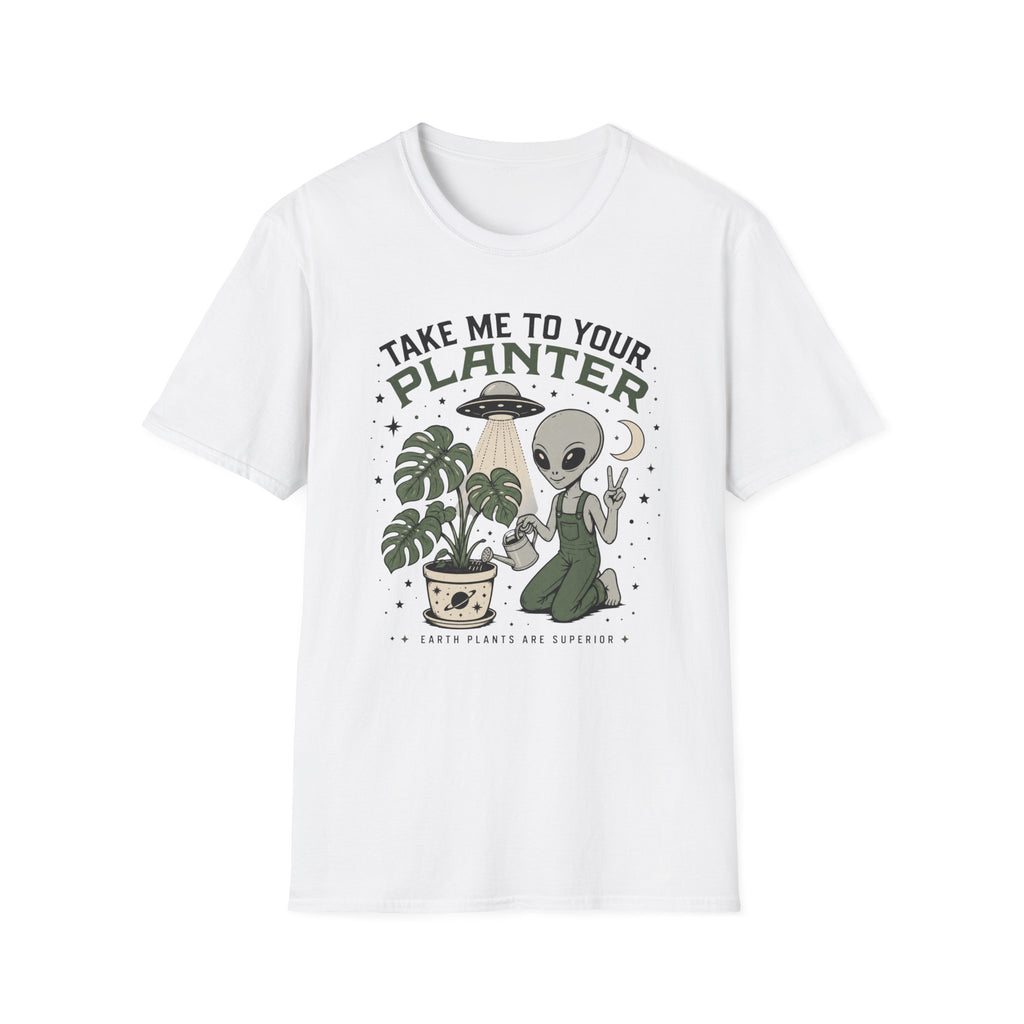 Take Me to Your Planter T-Shirt