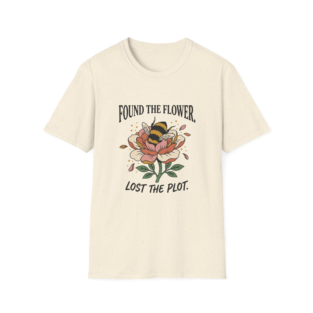 Found The Flower Lost the Plot T-Shirt
