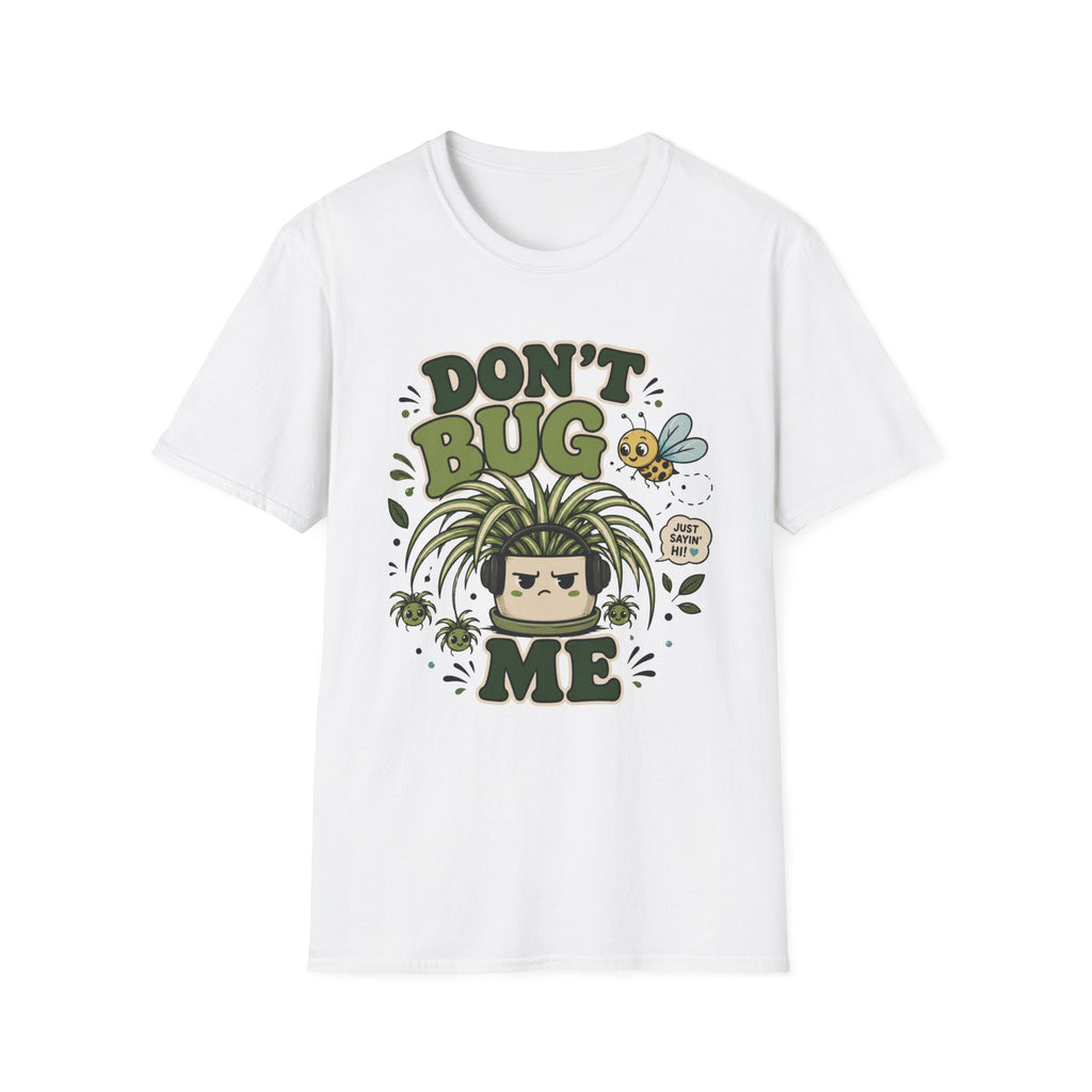 Don't Bug Me Graphic T-Shirt