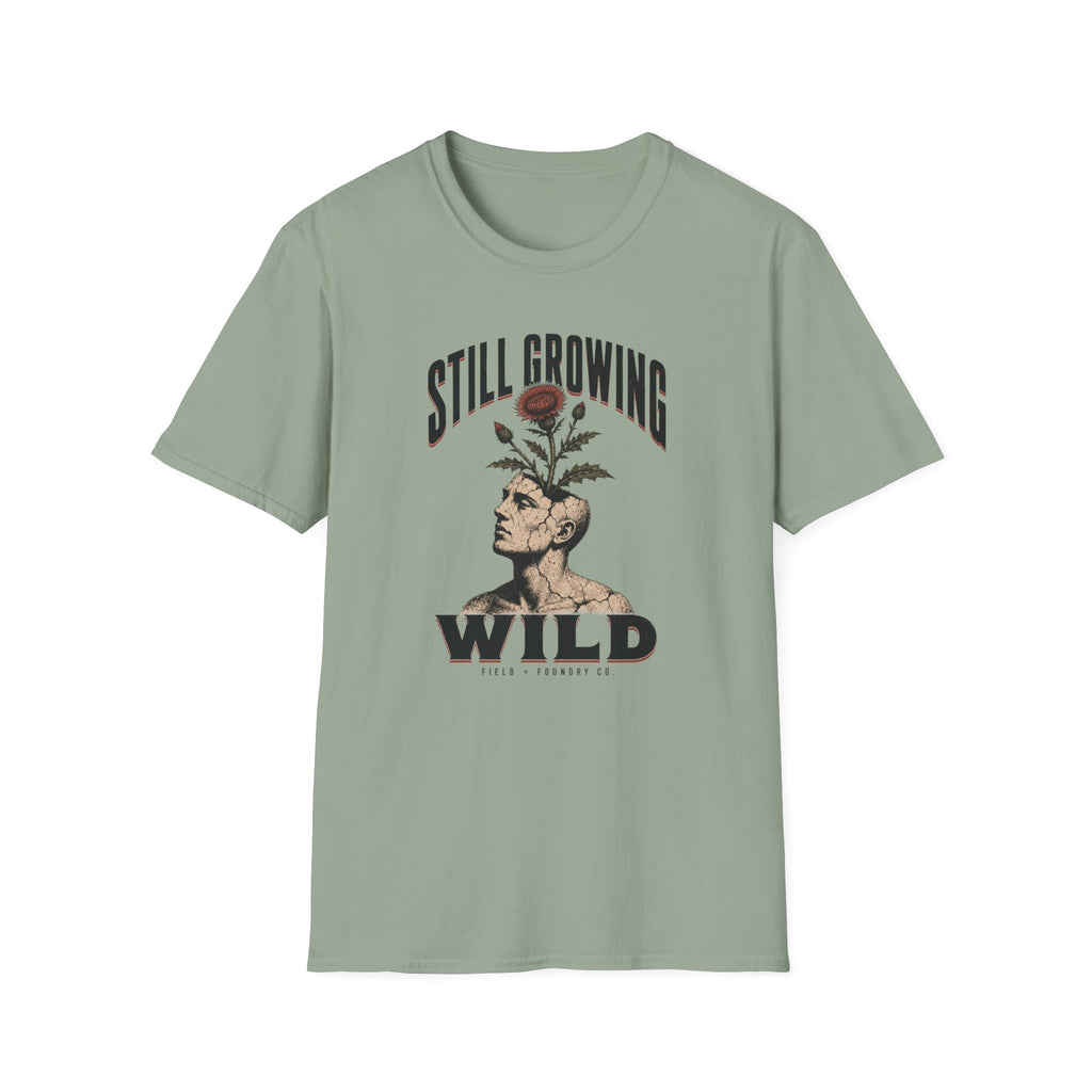 Still Growing Wild T-Shirt — Botanical Head Illustration Motivational Tee