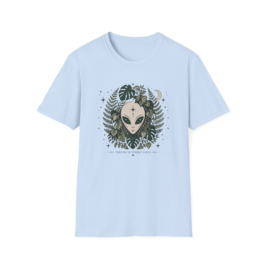 Alien Thriving in Strange Places 2 T-Shirt