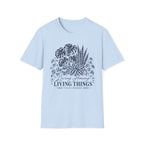 Botanical Plant T-Shirt — 'Living Among Living Things' Graphic Tee
