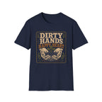Dirty Hands Happy Heart T-Shirt