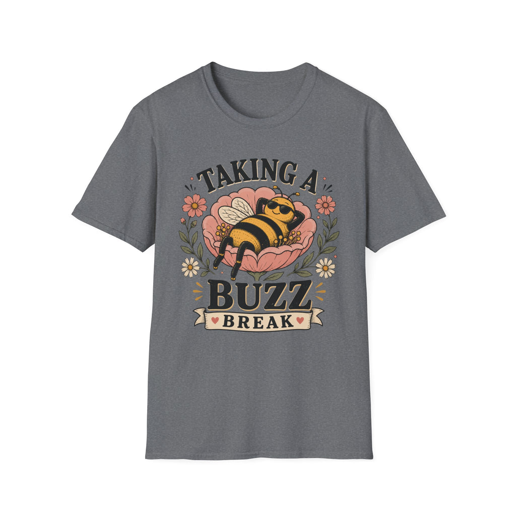 Taking a Buzz Break T-Shirt