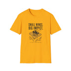 Bee Graphic T-Shirt — "Small Wings. Big Impact." Inspirational Eco Tee