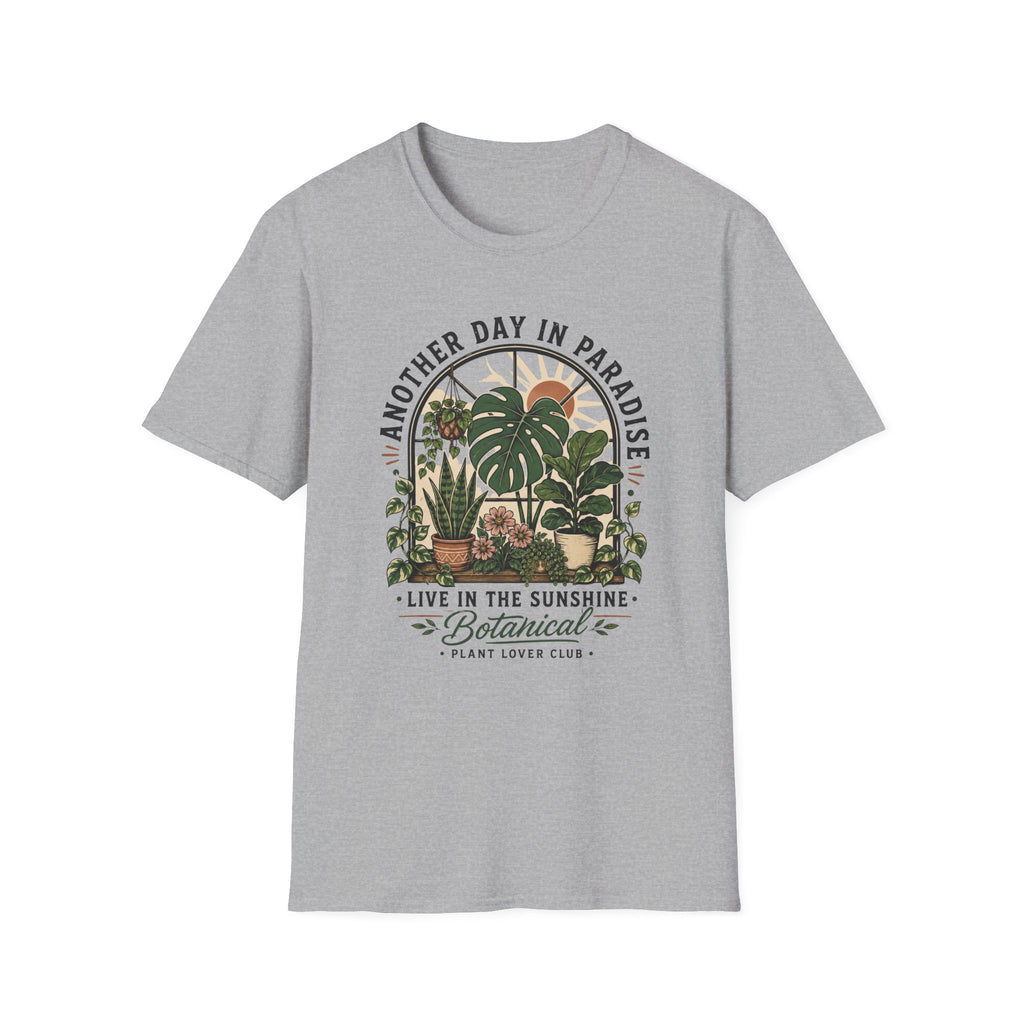 Another Day in Paradise Botanical T-Shirt — Live in the Sunshine Plant Lover Tee