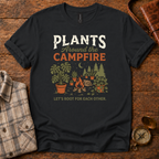 Plants Around the Campfire T-Shirt