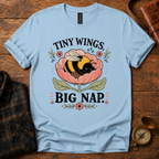 Tiny Wings Big Nap T-Shirt
