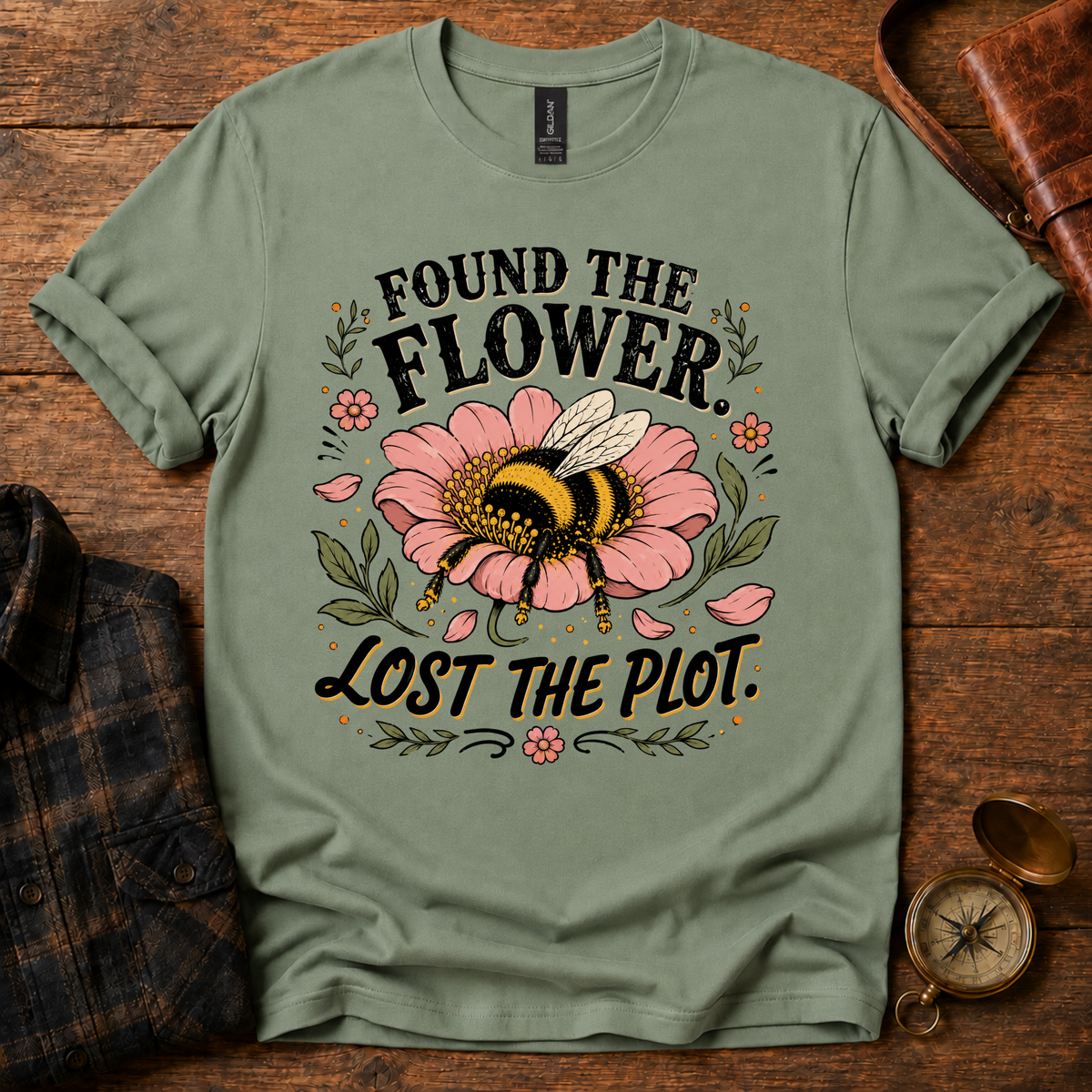 Found the Flower, Lost the Plot T-Shirt