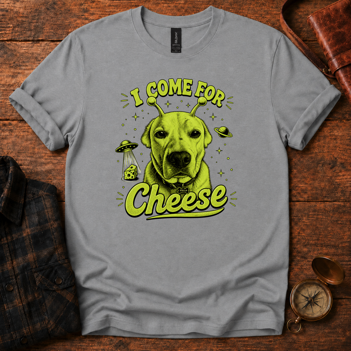 "Stella" I Come For Cheese T-Shirt