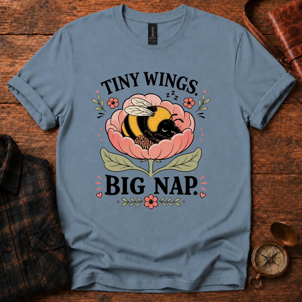 Tiny Wings Big Nap T-Shirt
