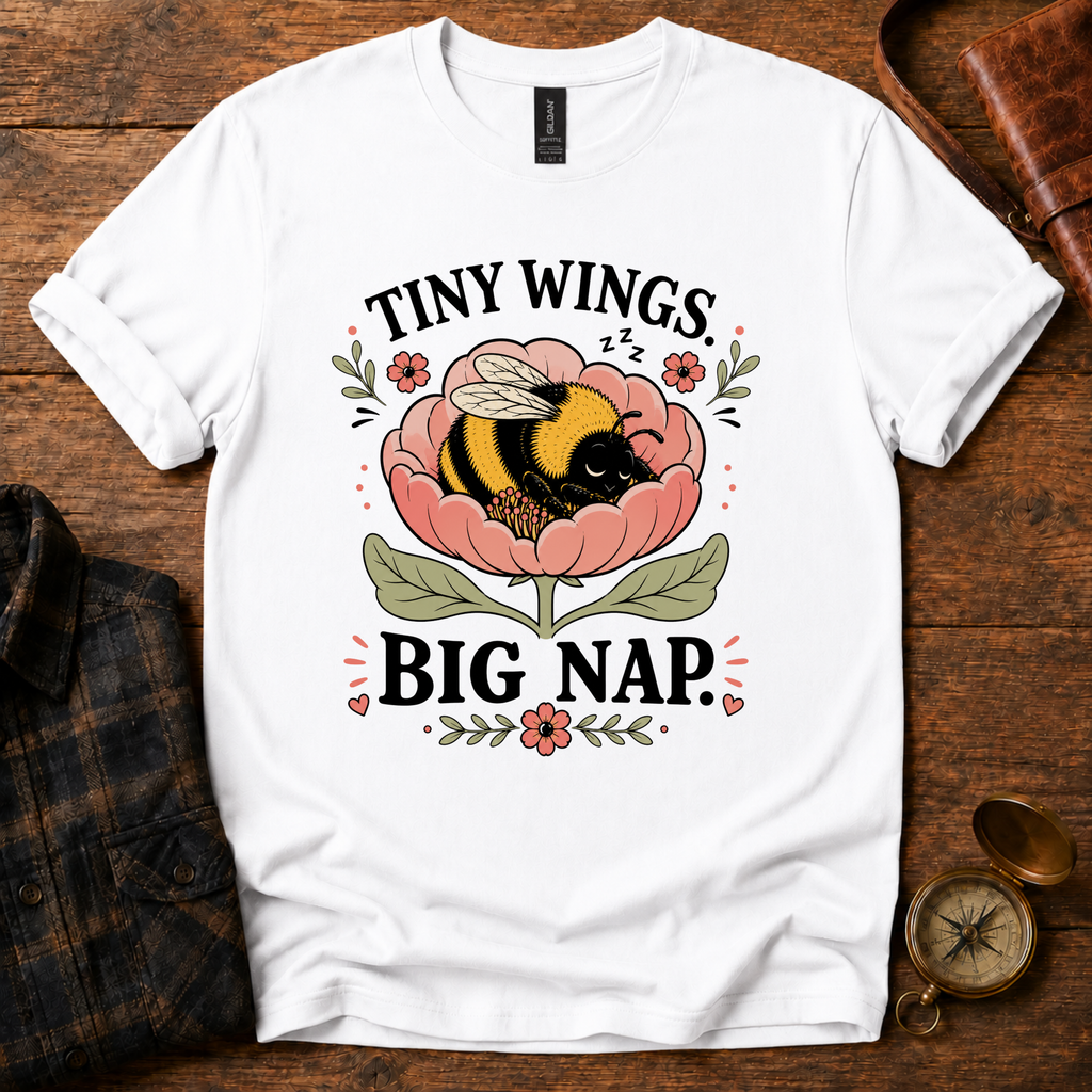 Tiny Wings Big Nap T-Shirt